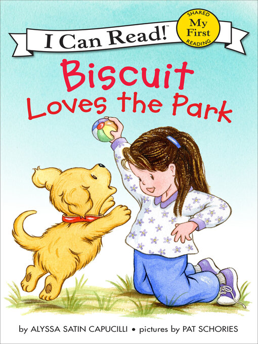 Title details for Biscuit Loves the Park by Alyssa Satin Capucilli - Available